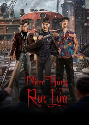Năm Tháng Rực Lửa