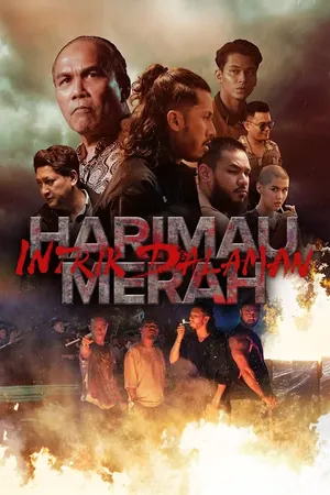 Xích Hổ: Âm Mưu Nội Gián (Harimau Merah: Intrik Dalaman)